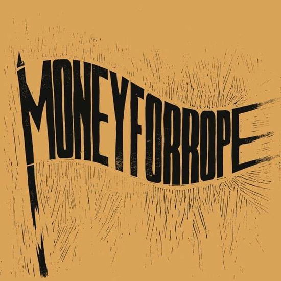 Cover for Money for Rope (CD) (2015)