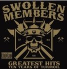 Cover for Swollen Members · Greatest Hits:ten Years of Turmoil (CD) [Japan Import edition] (2011)