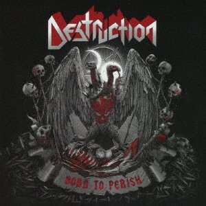 Cover for Destruction · Born to Perish (CD) [Japan Import edition] (2019)