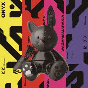 Cover for Wagamama Rakia · Onyx (CD) [Japan Import edition] (2022)