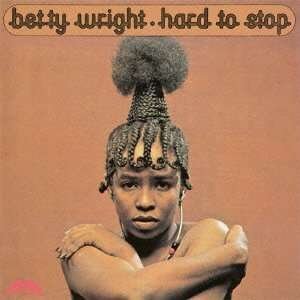 Cover for Betty Wright · Hard To Stop (CD) (2012)