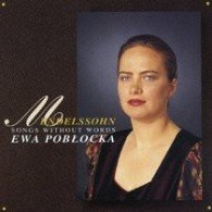 Cover for Ewa Poblocka · MENDELSSOHN: SONGS WITHOUT WORDS (complete) (CD) [Japan Import edition] (2007)