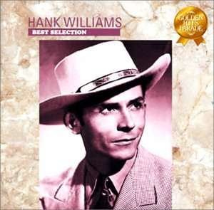 Cover for Hank Williams Sr · Best Selection (CD) (2008)
