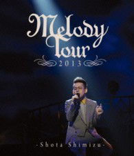 Cover for Shimizu Shota · Melody Tour 2013 (MBD) [Japan Import edition] (2013)