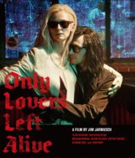 Cover for (Cinema) · Only Lovers Left Alive (MBD) [Japan Import edition] (2014)