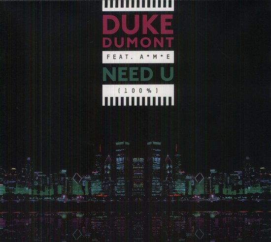 Need U - Duke Dumont - Musikk - MINISTRY OF SOUND - 5051823093767 - 1. april 2013