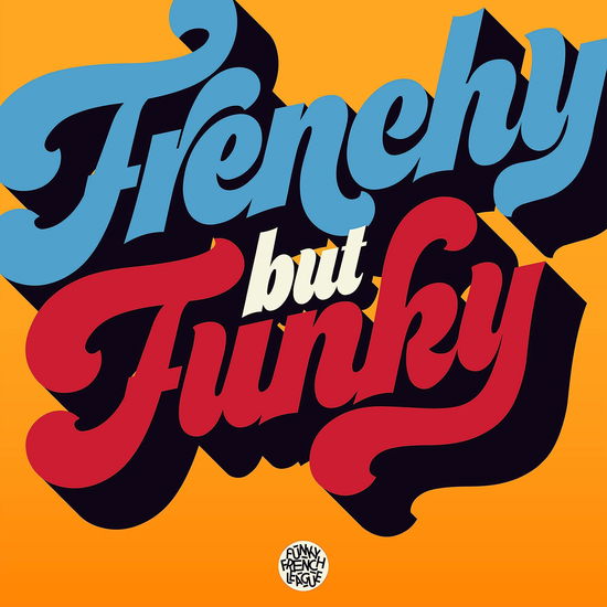 Cover for Funky French League · Frenchy But Funky (LP) (2023)