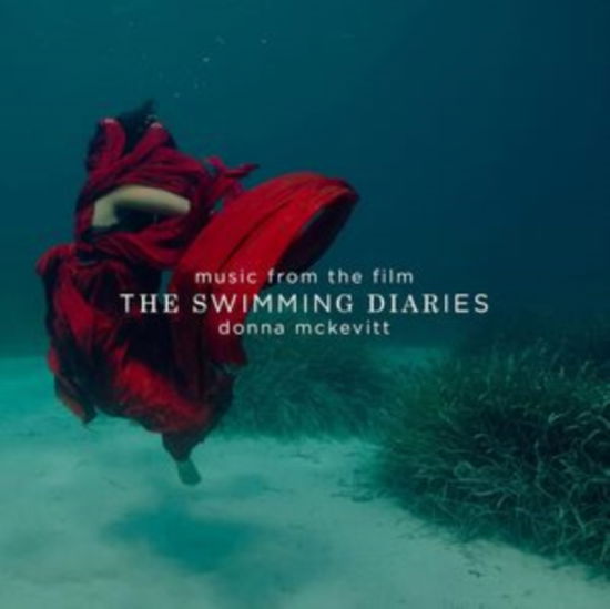 The Swimming Diaries - Original Soundtrack - Donna Mckevitt - Muzyka - DHARMA - 5060041532767 - 28 czerwca 2024