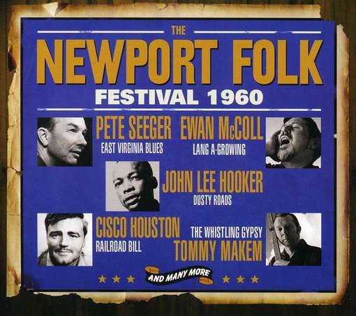 Newport Folkfestival 1960 - V/A - Música - NOT NOW - 5060143490767 - 24 de janeiro de 2012