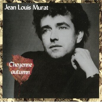Cheyenne Autumn - Jean-Louis Murat - Musik - PLAY IT AGAIN SAM - 5414940012767 - 19. April 2018