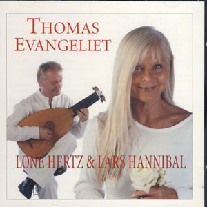 Cover for Lone Hertz &amp; Lars Hannibal · Thomas Evangeliet (CD) (2011)