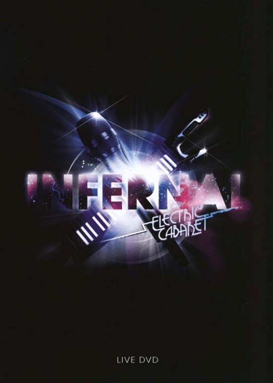 Cover for Infernal · Electric Cabaret - Live (DVD) (2009)
