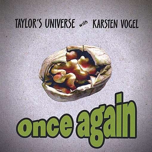 Cover for Taylor's Universe · Once Again (CD) (2004)