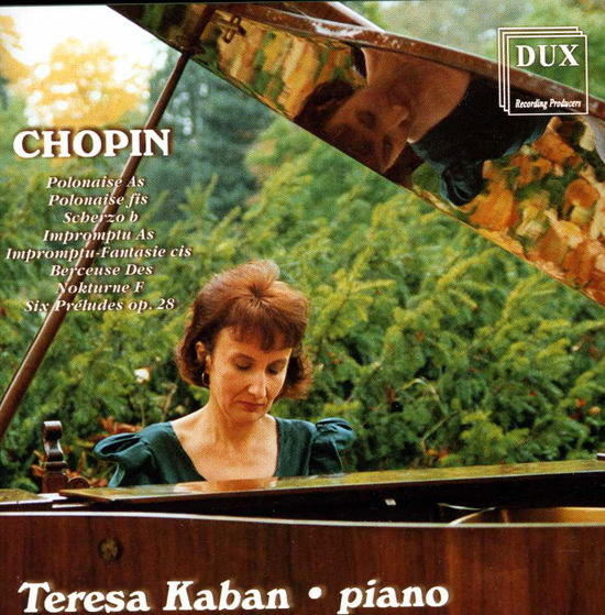 Teresa Kaban Piano Recital - Chopin / Kaban - Musique - DUX - 5902547002767 - 1997