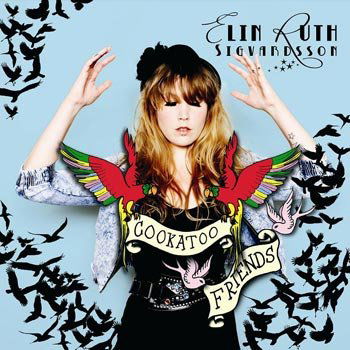 Elin Ruth Sigvardsson · Cookatoo Friends (CD) (2009)