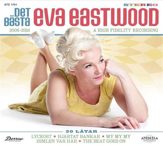 Cover for Eva Eastwood · Det Basta 2006-2016 (CD) [Digipak] (2017)