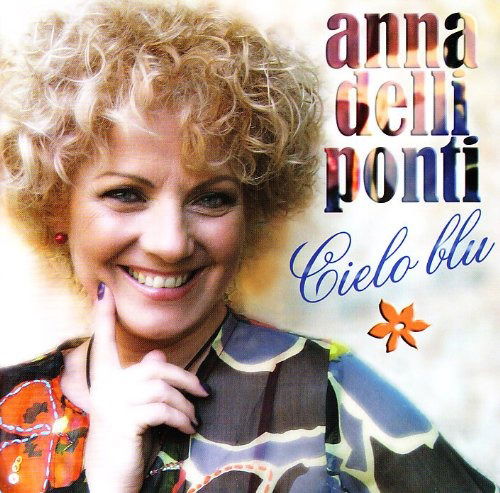 Cover for Anna Delli Ponti · Cielo Blu (CD)