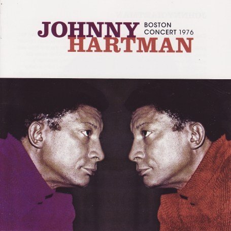 Cover for Johnny Hartman · Boston Concert 1976 (CD) [Bonus Tracks, Remastered edition] (2007)