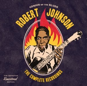 Cover for Robert Johnson · The Complete Recordings (CD) (2017)
