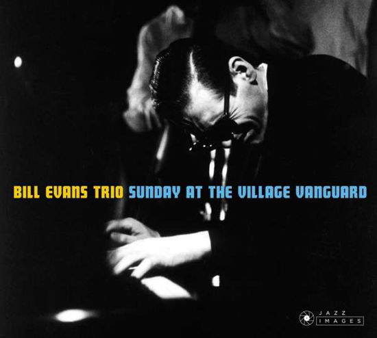 Sunday At The Village Vanguard - Bill Evans Trio - Musique - JAZZ IMAGES (WILLIAM CLAXTON SERIES) - 8436569191767 - 20 juillet 2018