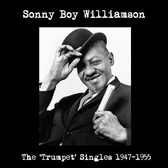 Cover for Williamson Sonny Boy · The 'trumpet' Singles 1947-1955 (LP) (2016)