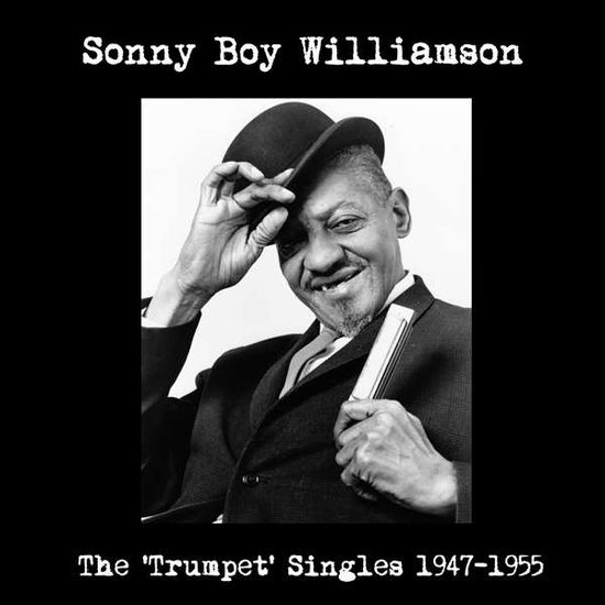 The 'trumpet' Singles 1947-1955 - Williamson Sonny Boy - Musik - L'AUTRE - 8592735003767 - 1. august 2016