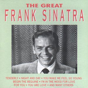 The Great Frank Sinatra - Frank Sinatra - Música - GOLDIES - 8712177014767 - 1 de junio de 1993