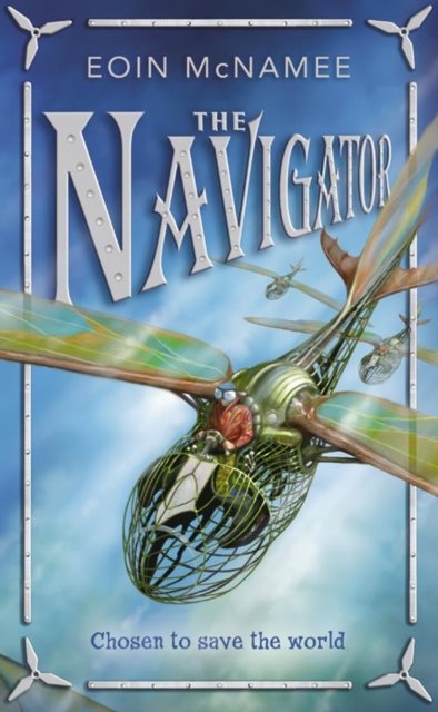 Cover for Eoin McNamee · The Navigator (Innbunden bok) (2006)