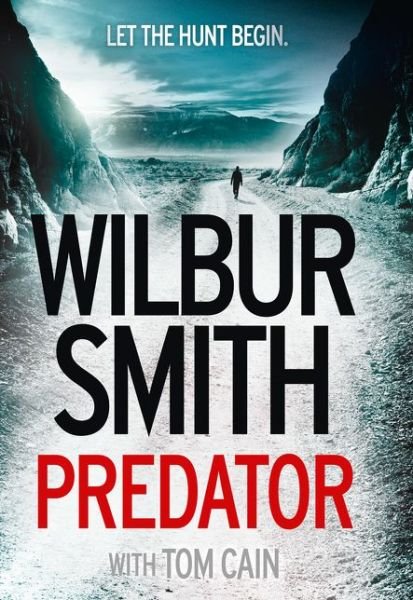 Cover for Wilbur Smith · Predator (Bound Book) (2016)