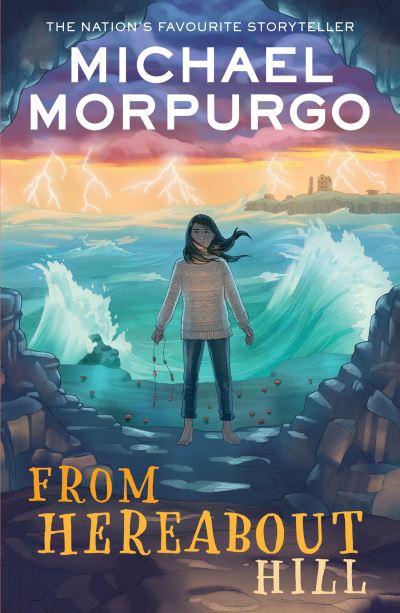 Cover for Michael Morpurgo · From Hereabout Hill (Paperback Bog) (2023)