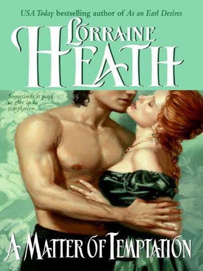 Cover for Lorraine Heath · A Matter of Temptation - Lost Lords (Paperback Book) (2005)