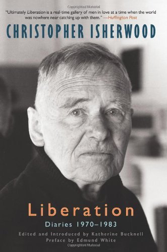 Cover for Christopher Isherwood · Liberation: Diaries, Volume Three, 1970-1983 (Paperback Bog) (2013)