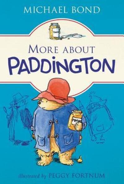 Cover for Michael Bond · More about Paddington - Paddington (Pocketbok) (2016)