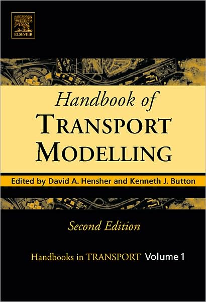 Cover for Hensher · Handbook of Transport Modelling - Handbooks in Transport (Hardcover Book) (2007)