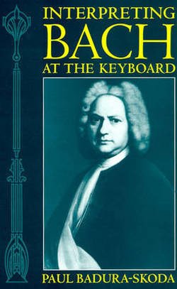Cover for Paul Badura-Skoda · Interpreting Bach at the Keyboard - Clarendon Paperbacks (Pocketbok) (1995)