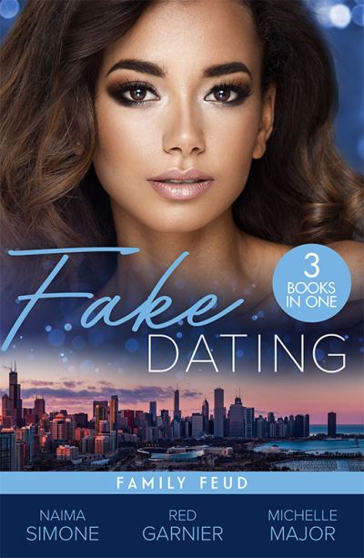 Cover for Naima Simone · Fake Dating: Family Feud – 3 Books in 1 (Paperback Book) (2023)