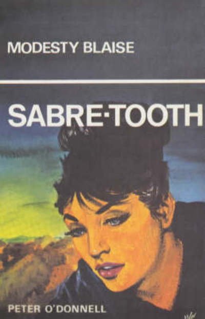 Cover for O'Donnell, Peter (Book Reviews) · Sabre-Tooth: (Modesty Blaise) (Paperback Bog) [Main edition] (2003)