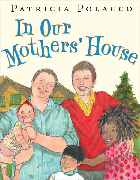 In Our Mothers' House - Patricia Polacco - Książki - Penguin Putnam Inc - 9780399250767 - 1 maja 2009