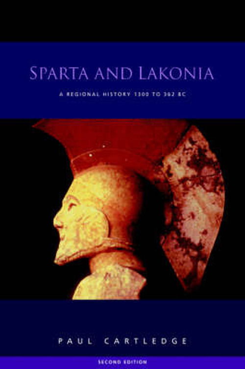 Cover for Paul Cartledge · Sparta and Lakonia: A Regional History 1300-362 BC (Paperback Book) (2001)