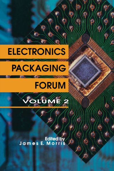 Cover for James E. Morris · Electronics Packaging Forum (Hardcover Book) (1991)