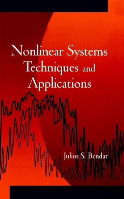 Cover for Julius S. Bendat · Nonlinear System Techniques and Applications (Hardcover Book) (1998)