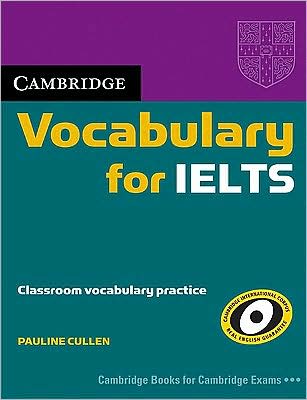 Cover for Pauline Cullen · Cambridge Vocabulary for IELTS without Answers (Pocketbok) (2008)