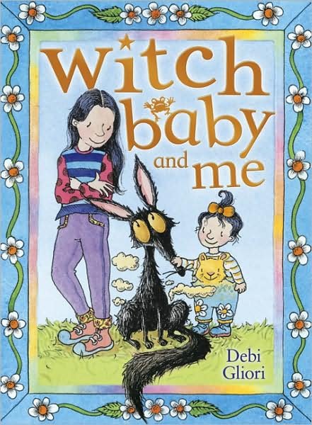 Cover for Debi Gliori · Witch Baby and Me - Witch Baby (Paperback Book) (2008)