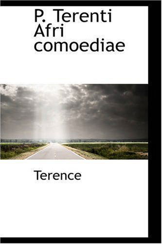 Cover for Terence · P. Terenti Afri Comoediae (Paperback Book) (2008)