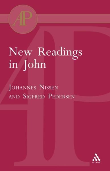 Cover for Sigfred Pedersen · New Readings in John (Academic Paperback) (Paperback Bog) [Revised edition] (2004)