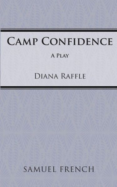 Cover for Diana Raffle · Camp Confidence (Play) - French's Acting Editions (Paperback Book) (2006)