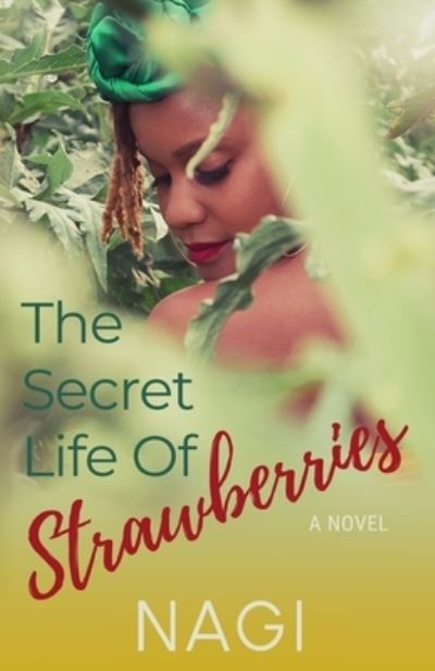 Cover for Nagi · The Secret Life of Strawberries (Paperback Book) (2020)