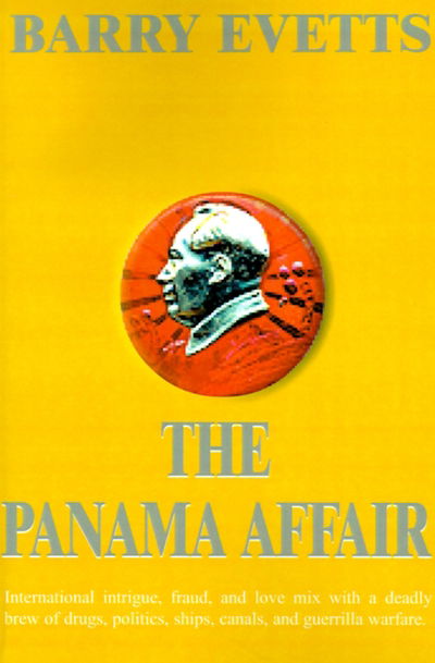 Cover for Barry Evetts · The Panama Affair (Paperback Bog) (2000)