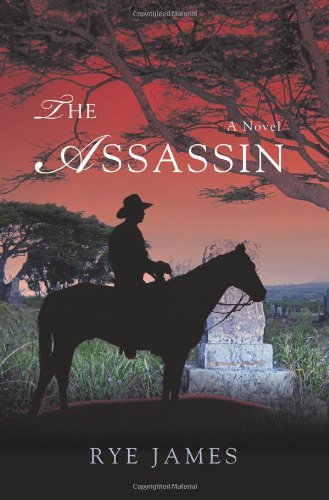 Cover for Rye James · The Assassin (Pocketbok) (2007)