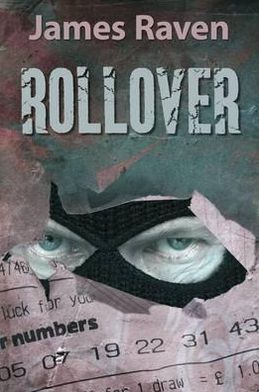 Cover for James Raven · Rollover (Hardcover Book) (2012)